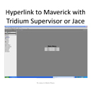 How to Hyperlink the Maverick to Tridium Supervisor or Jace